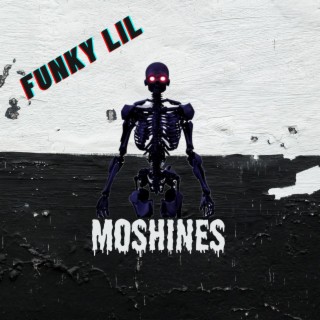 Funky Lil Moshines