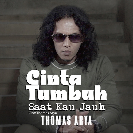 Cinta Tumbuh Saat Kau Jauh | Boomplay Music