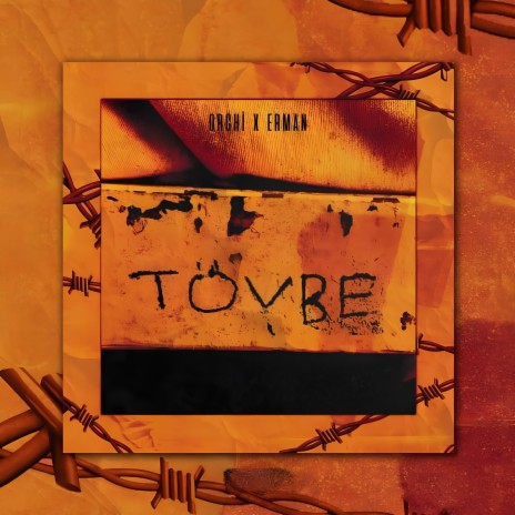 Tövbe ft. Erman | Boomplay Music