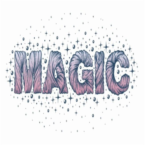 MAGIC | Boomplay Music