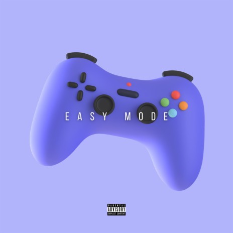 Easy Mode | Boomplay Music