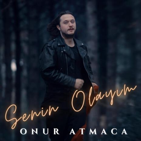 Senin Olayım | Boomplay Music