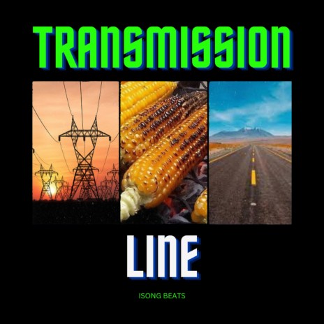 Transmission Line (Cruise Beat) | Boomplay Music