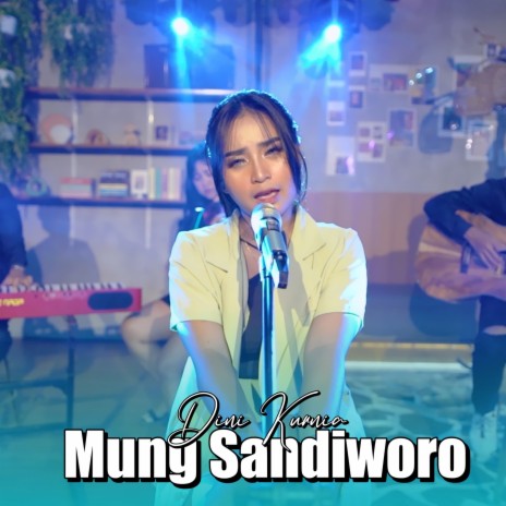 Mung Sandiworo | Boomplay Music