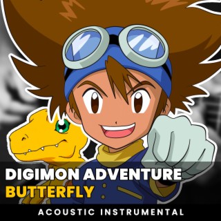 Butterfly (Digimon Adventure OP 1) (Acoustic Guitar Instrumental)