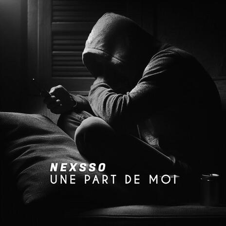 Une part de moi | Boomplay Music