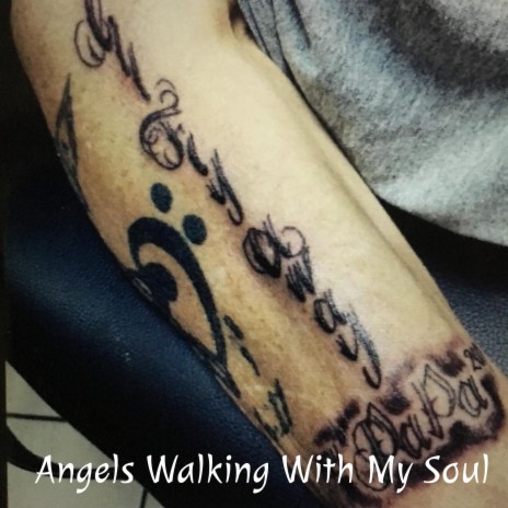 Angels Walking With My Soul | Boomplay Music