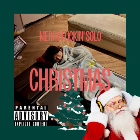 Merry Fuckin' Solo Christmas ft. Jin Yong Kwoon, Hee Soo & Gangboss | Boomplay Music