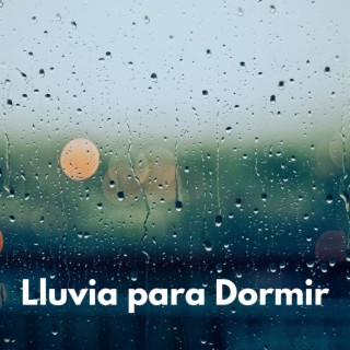 Lluvia para Dormir