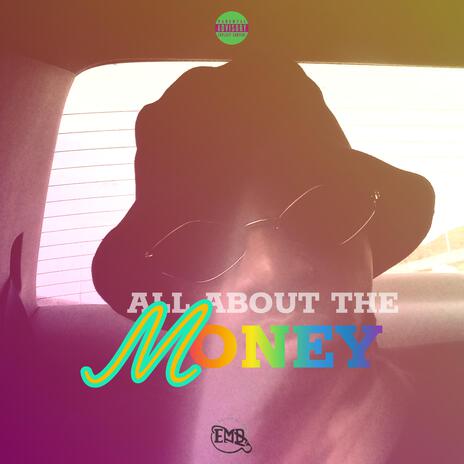 All about the money | Boomplay Music