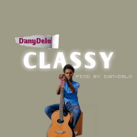 Classy | Boomplay Music