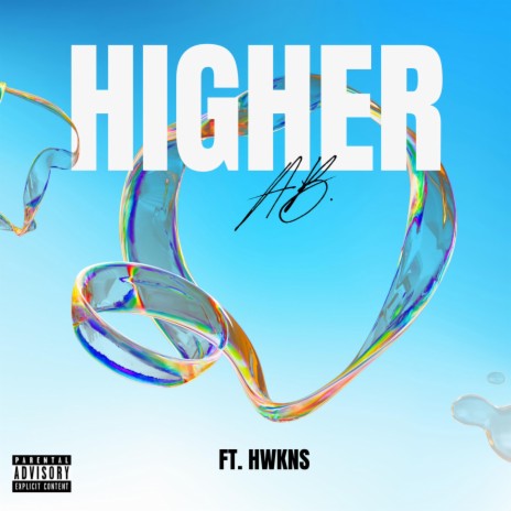 Higher ft. HWKNS | Boomplay Music