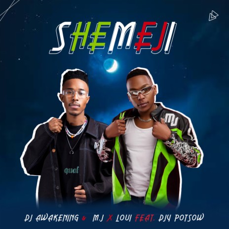 Shemeji ft. DJ Awakening, Loui & DJY Potsow | Boomplay Music