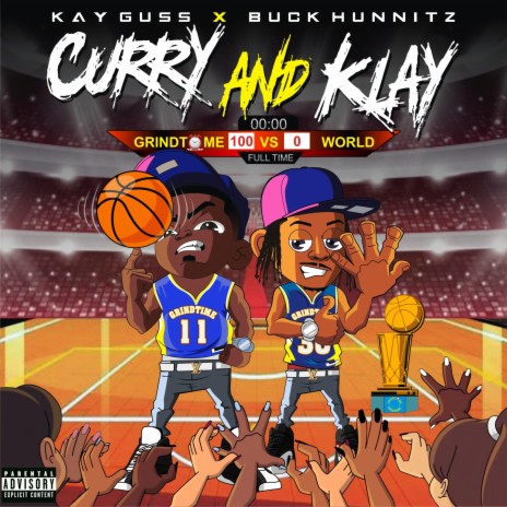 Curry and Klay ft. Buck Hunnitz | Boomplay Music