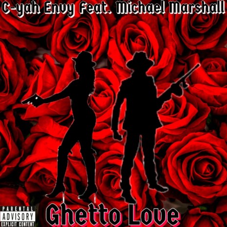 Ghetto Love ft. Michael Marshall | Boomplay Music