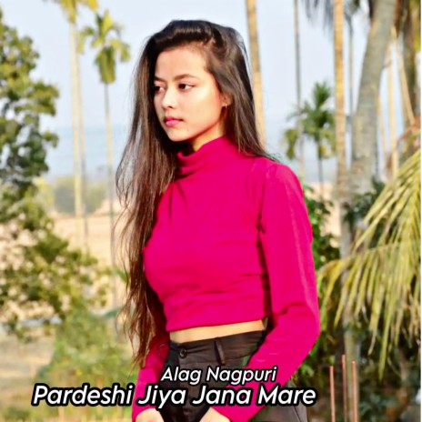 Pardeshi Jiya Jana Mare | Boomplay Music