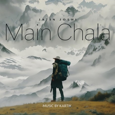 Main Chala ft. The Kyo | Boomplay Music