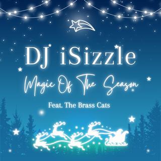 Magic Of The Season ft. The Brass Cats lyrics | Boomplay Music