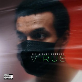Virus ft. Jake Buzzard lyrics | Boomplay Music