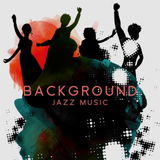 Background Jazz Music