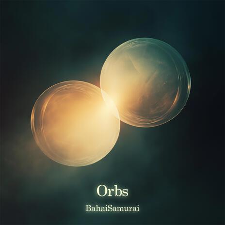 Orbs | Boomplay Music