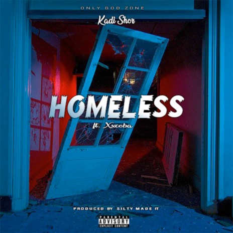 Homeless ft. Xxcoba | Boomplay Music