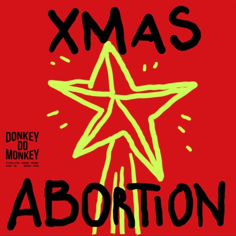 Xmas Abortion | Boomplay Music