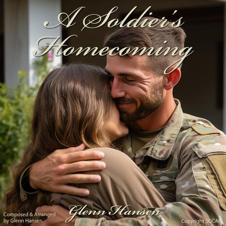 A Soldier's Homecoming | Boomplay Music