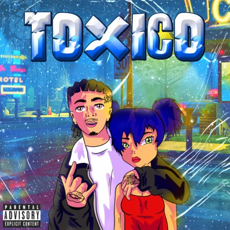 Toxico | Boomplay Music