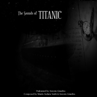 The Sounds of Titanic