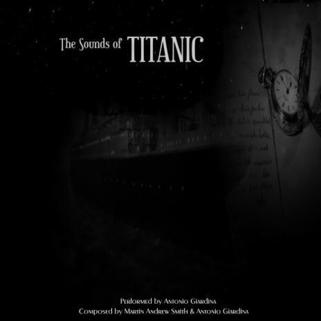 The Sounds of Titanic ft. Antonio Giardina | Boomplay Music