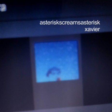 Asteriskscreamsasterisk | Boomplay Music