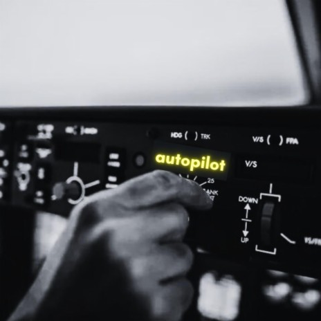 Autopilot | Boomplay Music