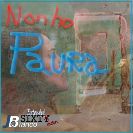 Non ho paura | Boomplay Music