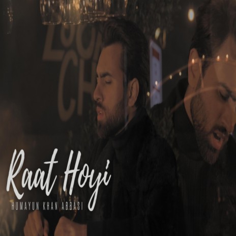 Raat Hoyi | Boomplay Music