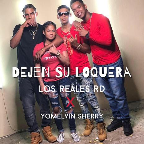 Dejen Su Loquera | Boomplay Music