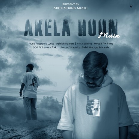 Akela Hoon Main | Boomplay Music