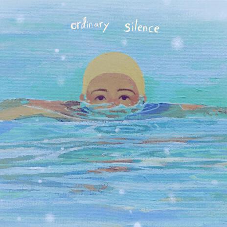 Ordinary Silence