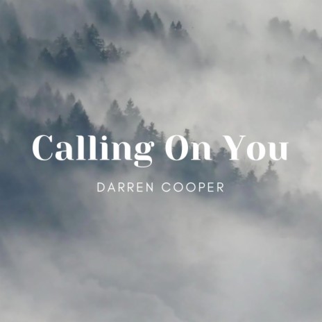 Calling On You | Boomplay Music