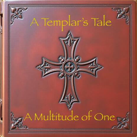 The Legacy of the Templars