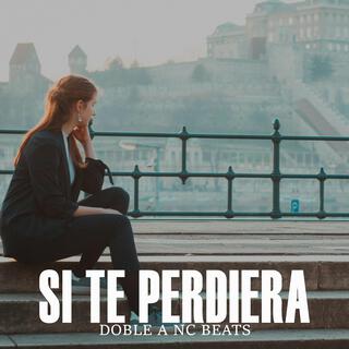 Si Te Perdiera (Instrumental)