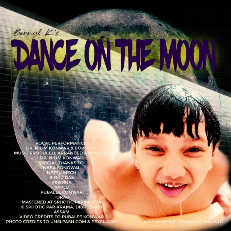 Dance on the moon ft. Bornyl K.