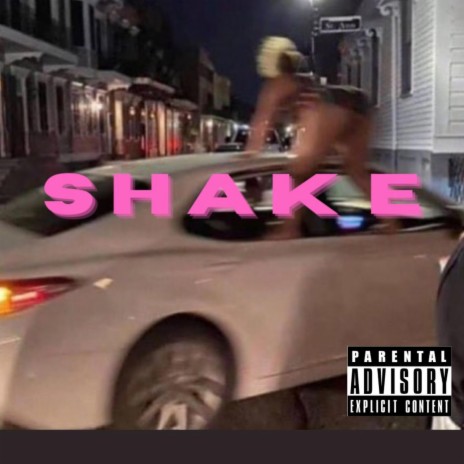 SHAKE | Boomplay Music