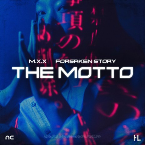 The Motto ft. forsaken story | Boomplay Music