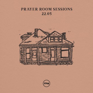 Prayer Room Sessions 22.05