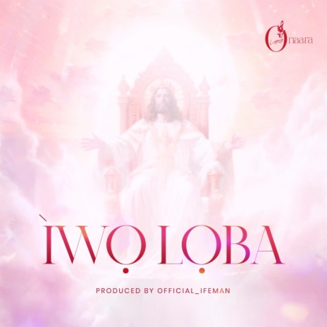 Iwoloba | Boomplay Music