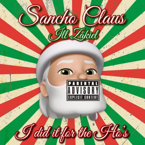 Sancho Claus (I Did It For The Ho's) | Boomplay Music