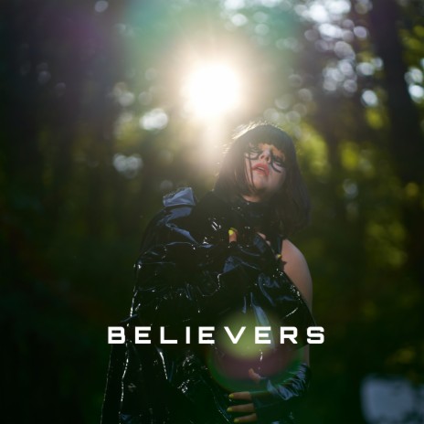 Believers | Boomplay Music