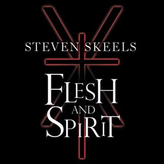 Flesh and Spirit