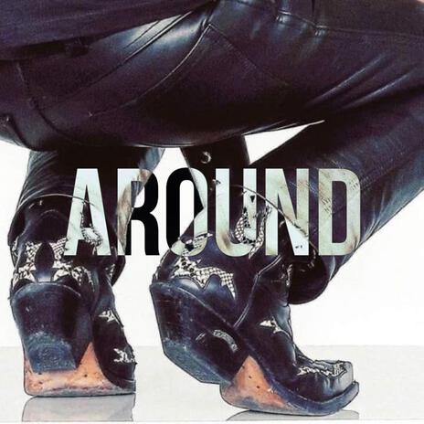 Around | Boomplay Music